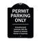 Signmission Designer Series-Permit Parking Unauthorized Vehicles Will Be Towed Veh, 24" x 18", BW-1824-9937 A-DES-BW-1824-9937 - alternate 1